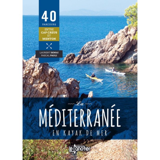 Livre "La Méditerranée en kayak de mer"