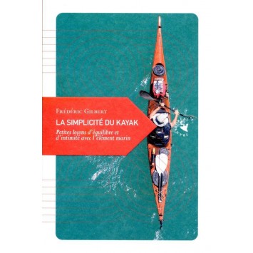 Livre "La simplicité du kayak"