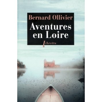 Livre "Aventures en Loire"